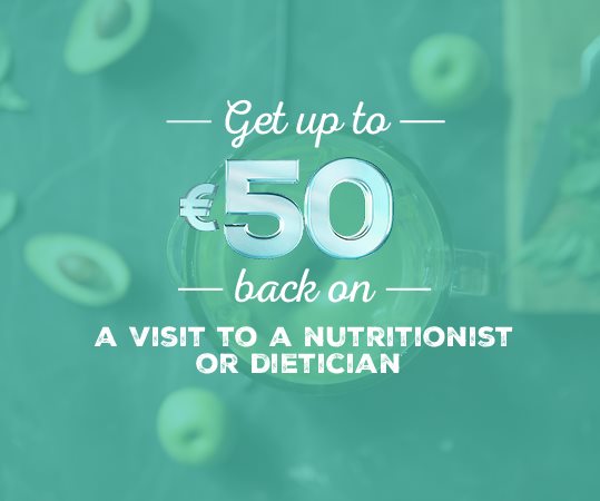 Up to €50 back on a visit to a dietician